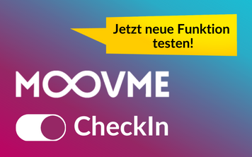 MOOVME CheckIn – jetzt einchecken & testen!